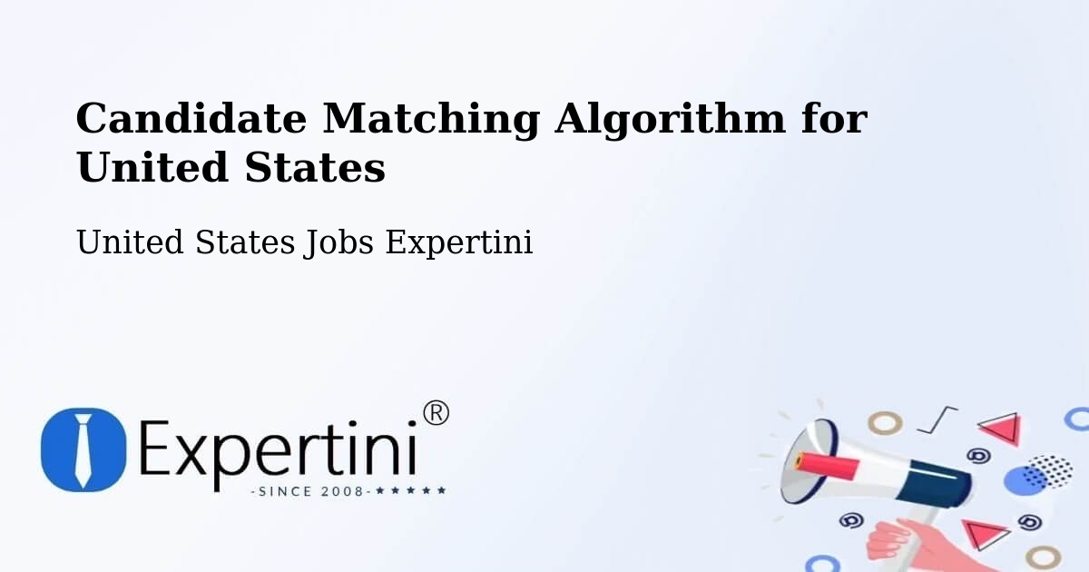 Candidate Matching Algorithm Overview – Winchester - United States Jobs Expertini